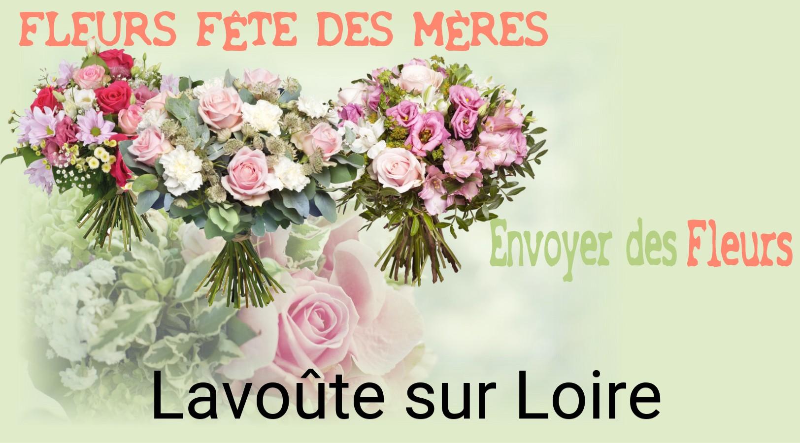 Bouquet de Fête des Mères livré à Lavoûte-sur-Loire